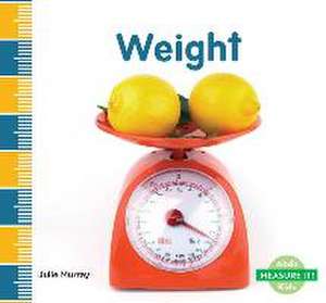 Weight de Julie Murray