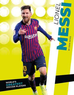 Lionel Messi de Erin Nicks