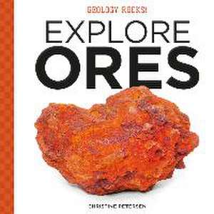EXPLORE ORES