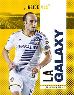 La Galaxy de Anthony K Hewson