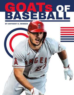 Goats of Baseball de Anthony K Hewson