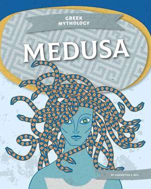 Medusa de Samantha Bell