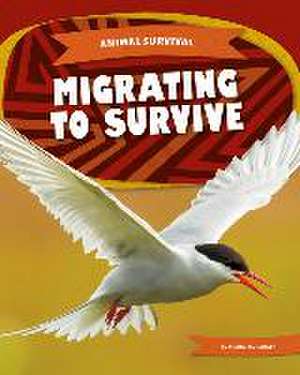 Migrating to Survive de Clara Maccarald
