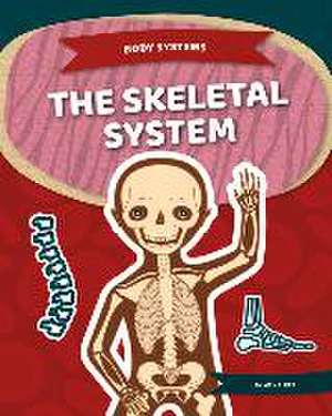 Rea, A: Skeletal System