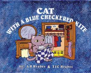 Cat With A Blue Checkered Kite de A H Hrubes