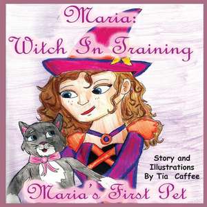 Maria Witch in Training de Tia Caffee