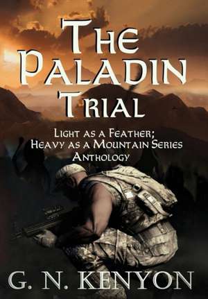 The Paladin Trial de George N Kenyon