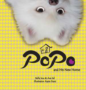 Popo and His New Home de Bella Sou