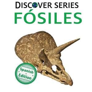 Fosiles: (Fossils) de Xist Publishing