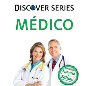 Medico (Doctor) de Xist Publishing