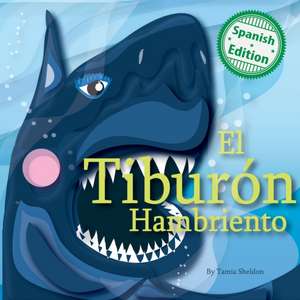 El tiburón hambriento de Tamia Sheldon