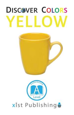 Yellow de Xist Publishing