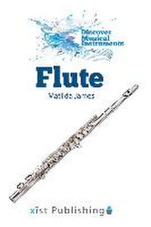 Flute de Matilda James