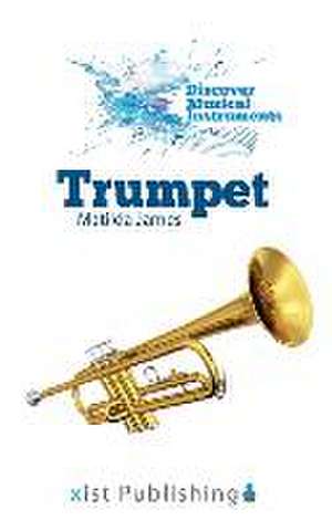 Trumpet de Matilda James