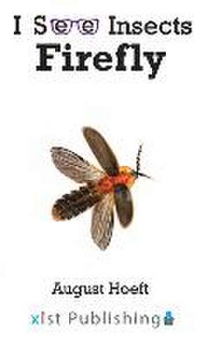 Firefly de August Hoeft