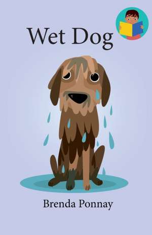 Wet Dog de Brenda Ponnay