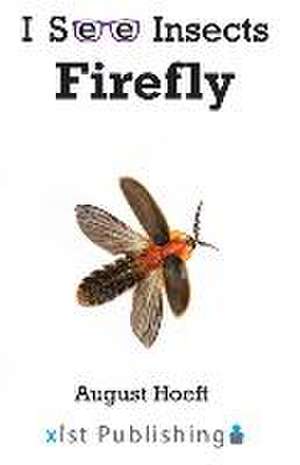 Firefly de August Hoeft