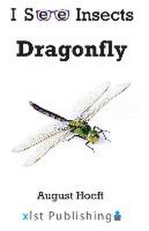 Dragonfly de August Hoeft