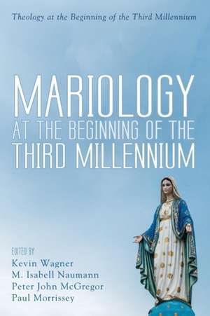 Mariology at the Beginning of the Third Millennium de Peter John McGregor