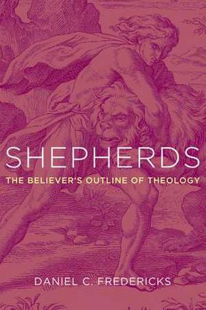 Shepherds de Daniel C. Fredericks