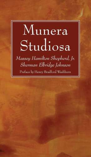 Munera Studiosa de Massey Hamilton Jr. Shepherd