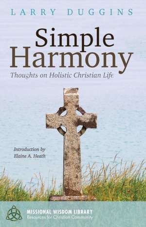 Simple Harmony de Larry Duggins
