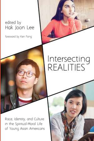 Intersecting Realities de Hak Joon Lee