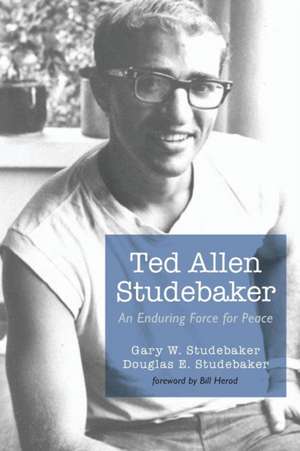 Ted Allen Studebaker de Gary W. Studebaker