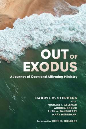 Out of Exodus de Darryl W. Stephens