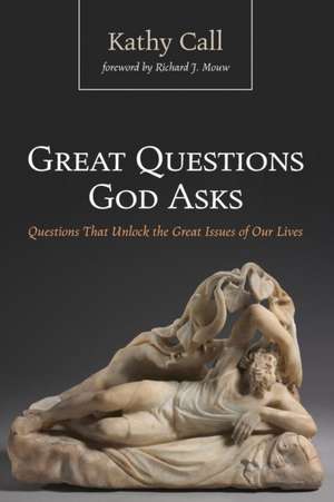 Great Questions God Asks de Kathy Call