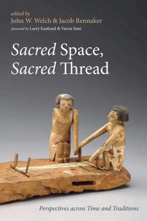 Sacred Space, Sacred Thread de Jacob Rennaker