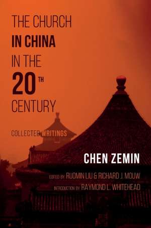 The Church in China in the 20th Century de Chen Zemin