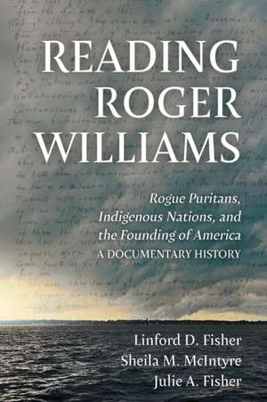 Reading Roger Williams de Linford D Fisher