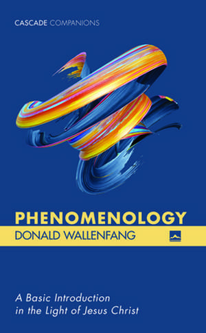 Phenomenology de Donald Wallenfang