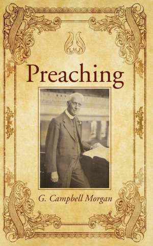 Preaching de G. Campbell Morgan
