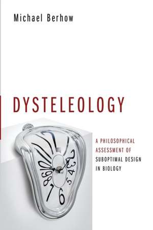 Dysteleology de Michael Berhow