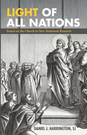 Light of All Nations de Daniel J. Sj Harrington