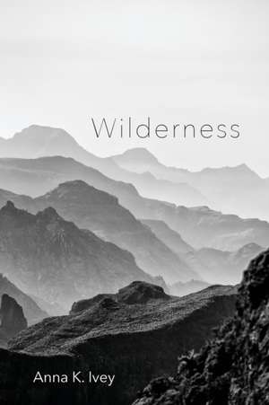 Wilderness de Anna King