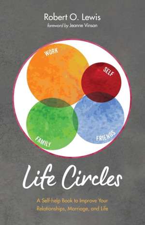 Life Circles de Robert O. Lewis