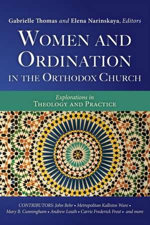 Women and Ordination in the Orthodox Church de Elena Narinskaya