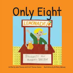 Only Eight de Julia Thomas