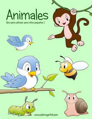 Animales Libro Para Colorear Para Ninos Pequenos 1 de Nick Snels