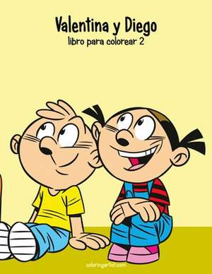 Valentina y Diego Libro Para Colorear 2 de Nick Snels