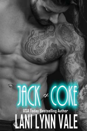 Jack & Coke de Lani Lynn Vale