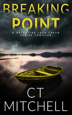 Breaking Point de C. T. Mitchell