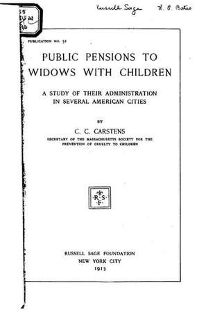 Public Pensions to Widows with Children de C. C. Carstens