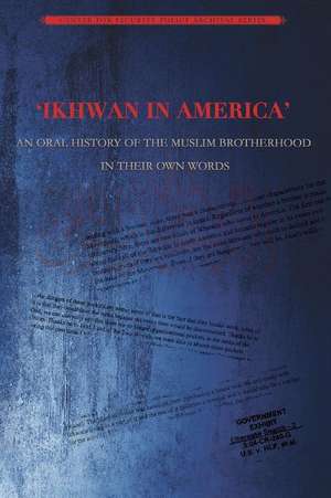 Ikhwan in America de Center for Security Policy Press