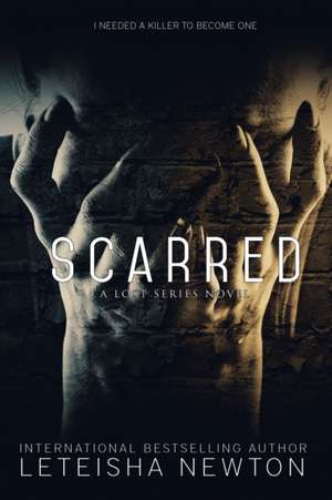 Scarred de Leteisha Newton