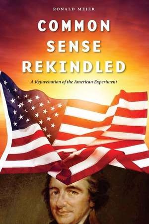 Common Sense Rekindled de Ronald Meier