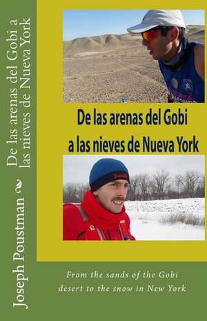 de Las Arenas del Gobi a Las Nieves de Nueva York de Joseph Poustman